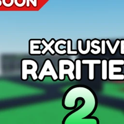 [SOON] 🚩 Exclusive Rarities 2 icon