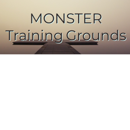 MONSTER Military Training Grounds -Alpha Build-
