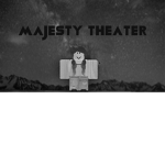 Majesty Theater