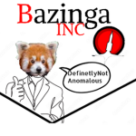 Bazinga Incorporated