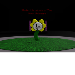 (Update)Undertale Mania of The Over Universe