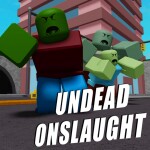 Undead Onslaught [Testing Grounds]