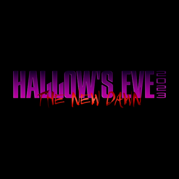 Hallow's Eve 2023: The New Dawn