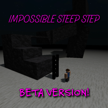 Untitled Impossible Steep Step Game
