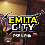 [Pre-Alpha!] Emita City