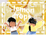 • lemon drops •