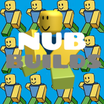 Nub builds