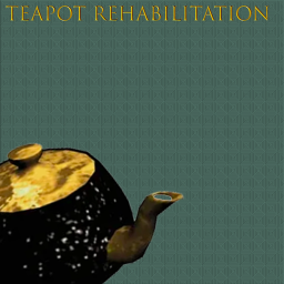 Teapot Rehabilitation