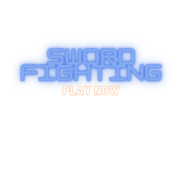 Sword Fighting {NEW}