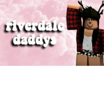 Riverdale Daddys