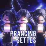 Prancing J-Settes