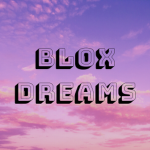 Blox Dreams