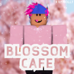 Blossom Cafe ™