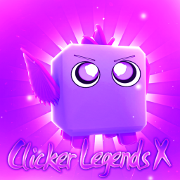 [BETA] Clicker Legends X!