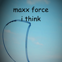 maxx force i think icon