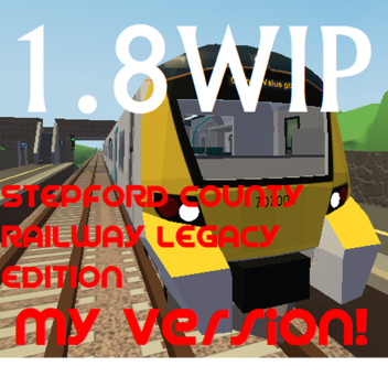 Stepford County Railway Legacy Edition MY VERSION
