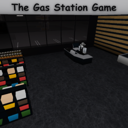 The Gas Station Game (Discontinued)