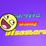 SURVIVE THE 450 FUNNY DISASTER.VIP MEGA,SUPER