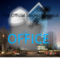 The Official Slacker Hangout Office