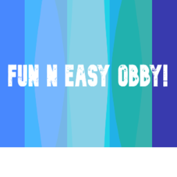 Fun N Easy Obby!