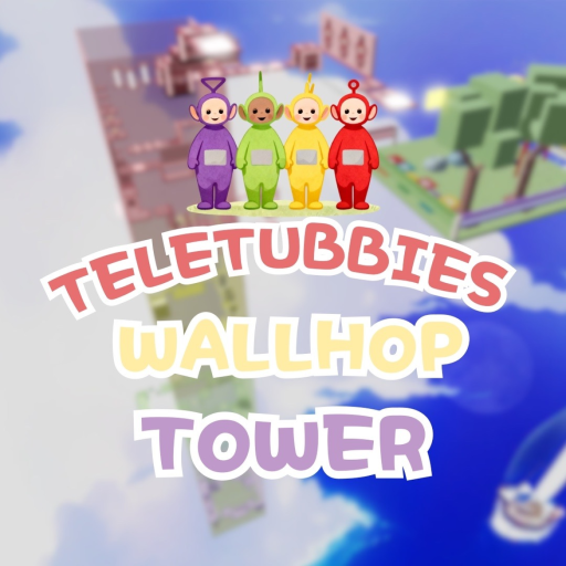 [NEW] Teletubbies Wallhop Tower