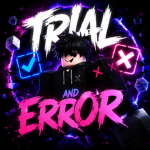 Trial and Error [Akiii]