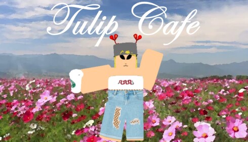 Tulip Cafe