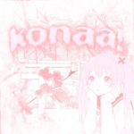 konaa!