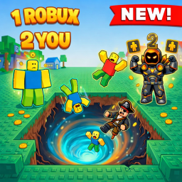 [New!] 1 Robux = 2 You!!