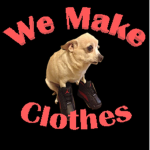 We Make Clothes.