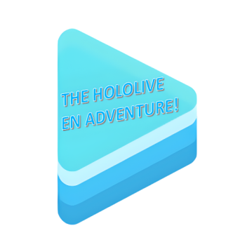 A Hololive Adventure!
