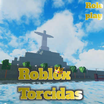 Roblox Torcidas [RP]