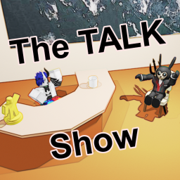 The Talk Show!