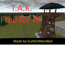 [T.A.K.] Free For All