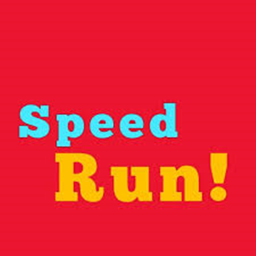 Speed Run! [NOOB SPEED]
