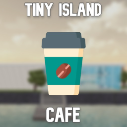 (NEW!) Tiny Island Cafe