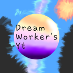 Dream Worker's YT!
