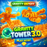 Clicky Gravity Tower 3.0  ✋