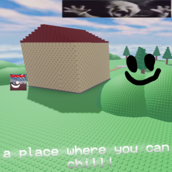 a place where you can chill