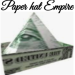 The Paper Hat Empire