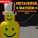 [Testing] Metaverse MAYHEM