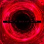 tower of look out below!!!