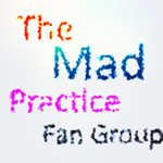 Mad Practice Fan Group
