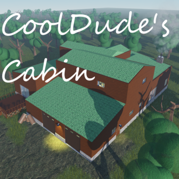 CoolDude's Cabin