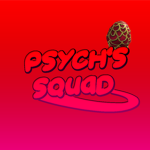 Psych's Squad