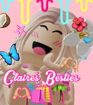 Claire’s Besties (Claire’s group!)