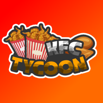 [NEW] KFC Tycoon 🍗