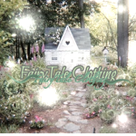 Fairytale Clothing <3