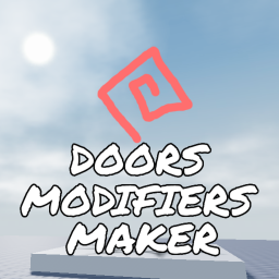 [COUTDOWN] Doors Modifiers Maker