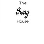 the SwagHouse